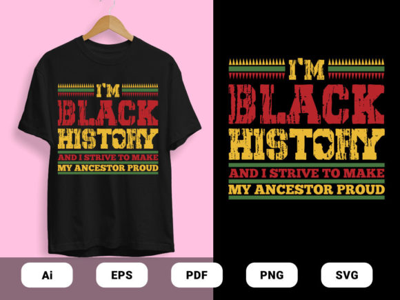 I'm a Black T-shirts Design Vectors Graphics