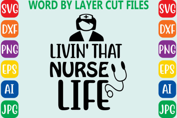 Livin That Nurse Life2
