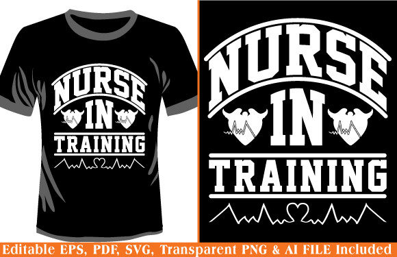 Nurse T-shirt Design Nurse in Training Graphics
