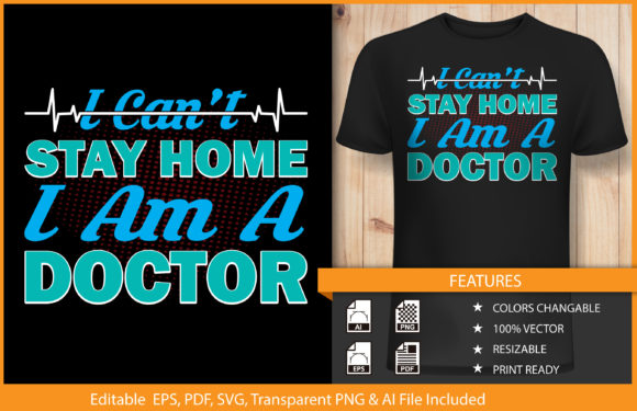 T-shirt Design Doctor Stay Home