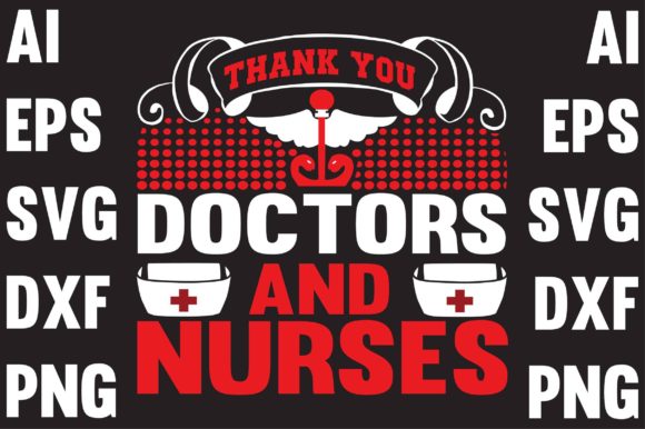 Thank You, Doctors and Nurse - T-Shirt Design